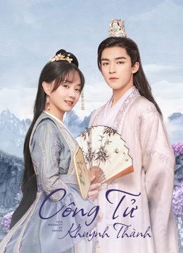 Tập 20 Công Tử Khuynh Thành - Your Sensibility My Destiny (2021)-Your Sensibility My Destiny