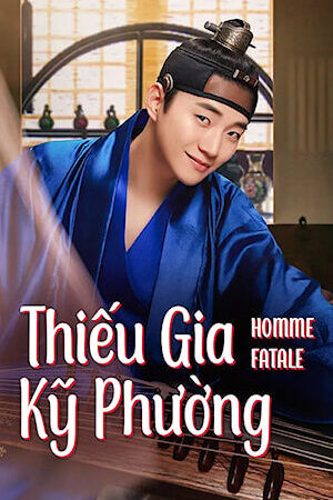 Tập 1 Thiếu Gia Kỹ Phường - Homme Fatale (2019)-Homme Fatale