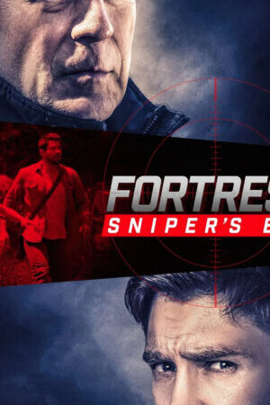 Tập full Pháo Đài 2 Kẻ Nội Gián - Fortress 2 Snipers Eye (2022)-Fortress 2 Snipers Eye