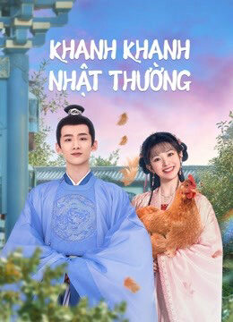 Tập 1 Khanh Khanh Nhật Thường (Tân Xuyên Nhật Thường) - New Life Begins (2022)-New Life Begins