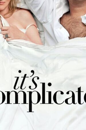 Xem phim Đời Là Rắc Rối  - Its Complicated (2009)