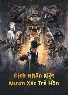 Tập full Địch Nhân Kiệt Mượn Xác Trả Hồn - Di Renjie Resurrection (2022)-Di Renjie Resurrection