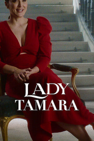 Tập 4 Quý bà Tamara - Lady Tamara (2022)-Lady Tamara