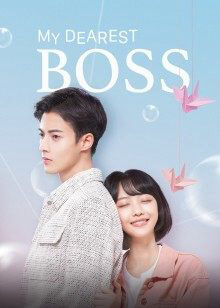 Tập 07 Liễu Dư An Thân Yêu Của Tôi - My Dearest Boss (2022)-My Dearest Boss