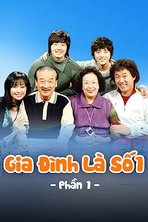 Tập 63 Gia Đình Là Số 1 ( 1) - High Kick 1 (2006)-High Kick 1