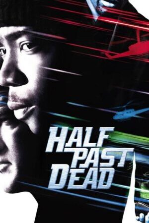 Xem phim Bão Táp Nhà Giam  - Half Past Dead (2002)