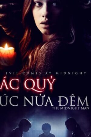 Tập full Ác Quỷ Lúc Nửa Đêm - The Midnight Man (2016)-The Midnight Man