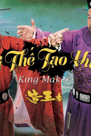 Tập 13 Thời Thế Tạo Vương - The King Maker Tạo Vương Giả (2012)-The King Maker Tạo Vương Giả