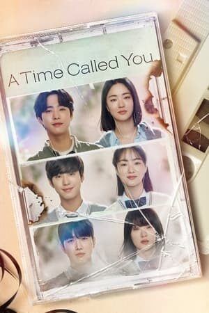 Tập 12 Thời Gian Gọi Tên Em - A Time Called You (2023)-A Time Called You