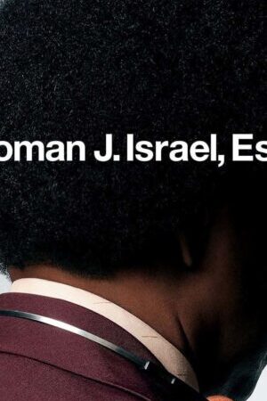 Xem phim Luật Sư Roman J Israel  - Roman J Israel Esq (2017)