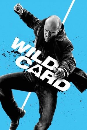 Tập full Trùm Bài - Wild Card (2015)-Wild Card