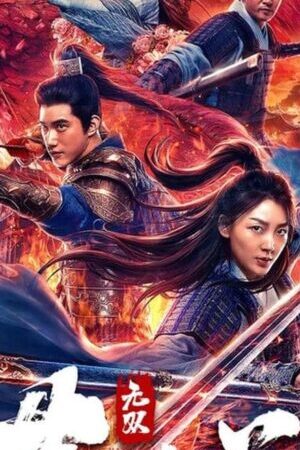 Tập full Hoa Mộc Lan Vô Song - Matchless Mulan (2020)-Matchless Mulan