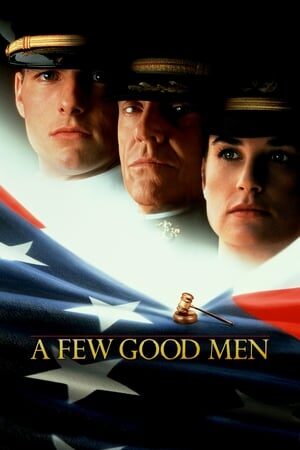 Tập full Chỉ Vài Người Tốt - A Few Good Men (1992)-A Few Good Men