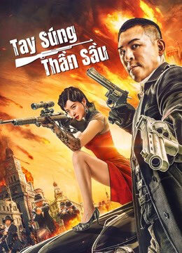 Tập full Tay Súng Thần Sầu - The Sniper (2021)-The Sniper