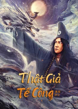 Tập full Tế Công thật giả - Ji Gong (2023)-Ji Gong