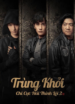 Tập 7 Trùng Khởi Chi Cực Hải Thính Lôi 2 - Reunion The Sound of the Providence Season 2 (2020)-Reunion The Sound of the Providence Season 2