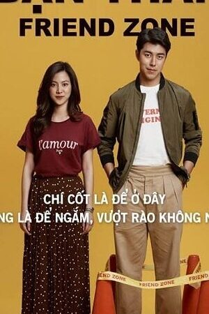 Xem phim Yêu Nhầm Bạn Thân  - Friend Zone (2019)