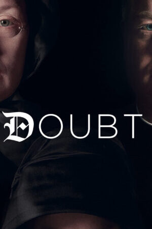 Tập full Ngờ Vực - Doubt (2008)-Doubt