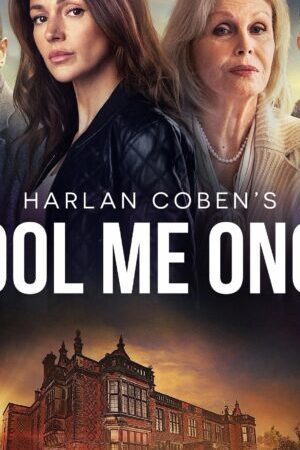 Tập 6 Sự Lừa Dối Cuối Cùng - Fool Me Once (2024)-Fool Me Once