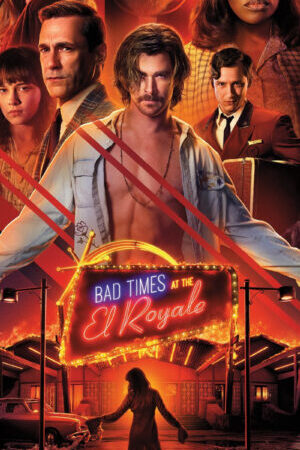 Xem phim Phút Kinh Hoàng Tại El Royale  - Bad Times at the El Royale (2018)