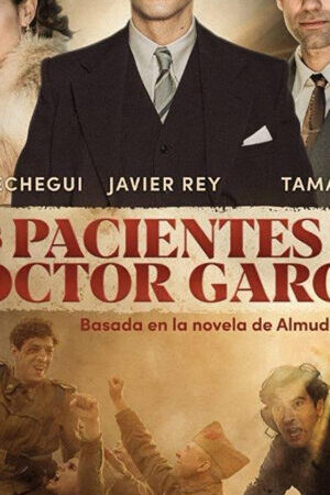 Tập 10 Các bệnh nhân của bác sĩ García - The Patients of Dr García (2023)-The Patients of Dr García