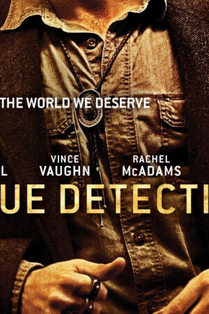 Tập 03 Thám Tử Chân Chính ( 2) - True Detective (Season 2) (2015)-True Detective (Season 2)