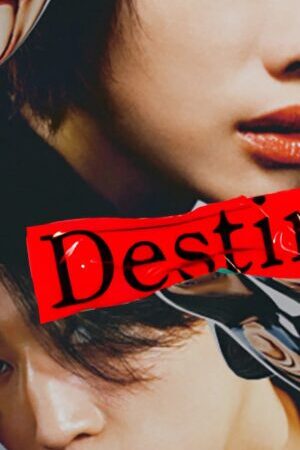 Tập 6 Vận Mệnh - Destiny (2024)-Destiny