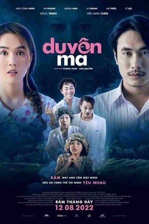 Xem phim Duyên Ma  - My Boyfriend Is A Ghost (2022)