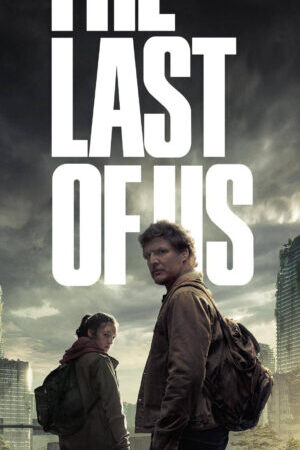 Tập 1 Những Người Còn Sót Lại - The Last Of Us (2023)-The Last Of Us