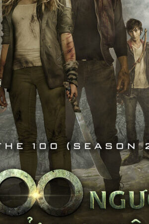 Tập 10 100 Người Thử Nghiệm ( 2) - The 100 (Season 2) (2014)-The 100 (Season 2)