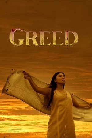 Tập full Lòng Tham - Greed (2022)-Greed