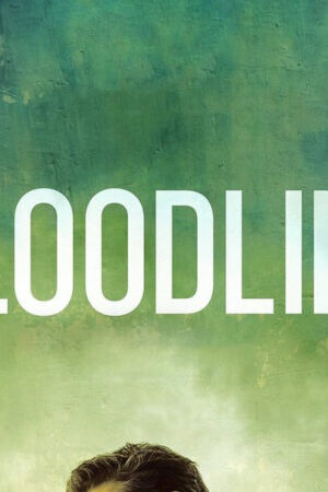 Tập 1 Huyết Thống ( 2) - Bloodline (Season 2) (2016)-Bloodline (Season 2)