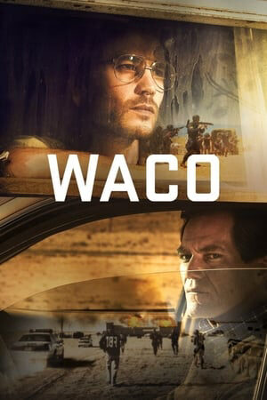 Tập 4 Vụ Xả Súng - Waco (2018)-Waco