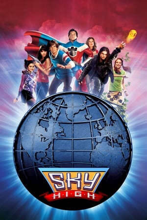 Xem phim Trường Đào Tạo Siêu Nhân  - Sky High (2005)