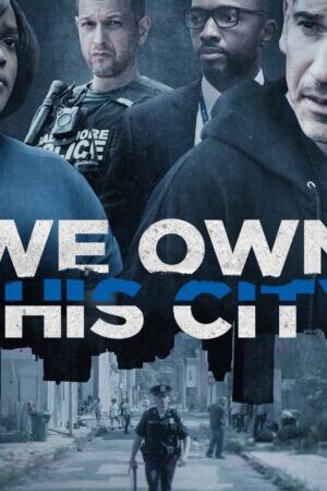 Tập 4 Chúng Ta Là Bá Chủ Thành Phố Này - We Own This City (2022)-We Own This City