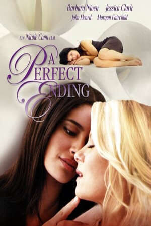 Tập full Hồi Kết Hoàn Hảo - A Perfect Ending (2012)-A Perfect Ending