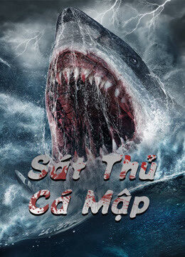 Xem phim Sát Thủ Cá Mập  - Killer Shark (2021)