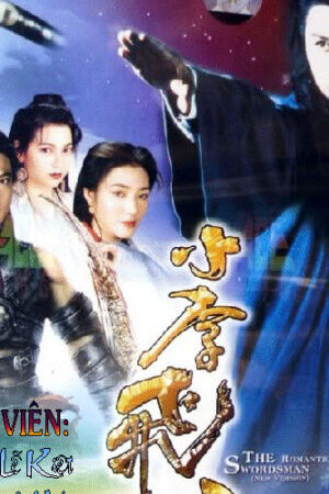 Tập 7 Tiểu Lý Phi Đao - The Romantic Swordsman (1995)-The Romantic Swordsman