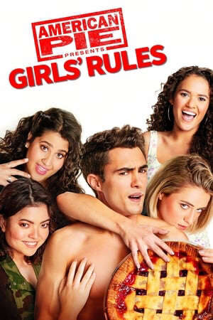 Tập full Bánh Mỹ 8 Quy Tắc Của Các Cô Gái - American Pie Presents Girls Rules (2020)-American Pie Presents Girls Rules