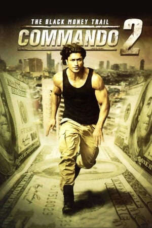 Xem phim Lính Đặc Công 2  - Commando 2 (2017)