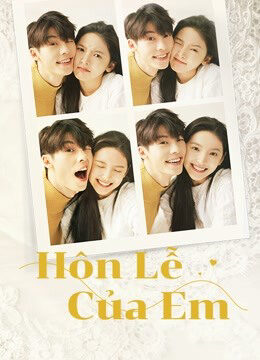 Tập full Hôn Lễ Của Em - My Love (2021)-My Love