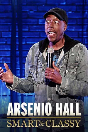 Xem phim Arsenio Hall Thông Minh Và Phong Cách  - Arsenio Hall Smart and Classy (2019)