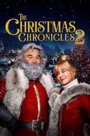 Tập full Biên Niên Sử Giáng Sinh 2 - The Christmas Chronicles 2 (2020)-The Christmas Chronicles 2