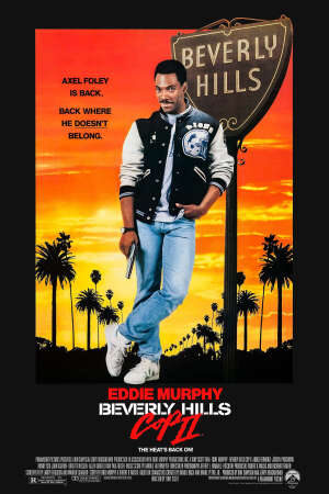 Tập full Cảnh Sát Vùng Beverly Hill 2 - Beverly Hills Cop II (1987)-Beverly Hills Cop II