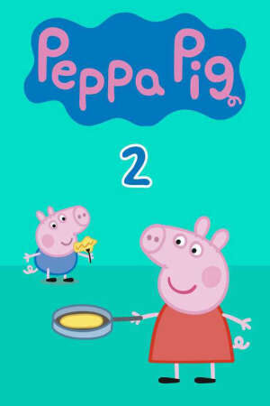 Tập 10 Heo Peppa ( 2) - Peppa Pig (Season 2) (2005)-Peppa Pig (Season 2)