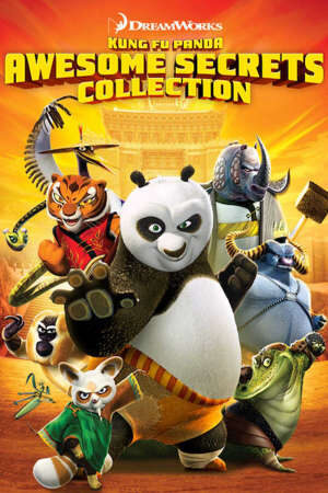 Tập 1 DreamWorks Những bí mật tuyệt vời của gấu trúc Kung Fu - DreamWorks Kung Fu Panda Awesome Secrets (2007)-DreamWorks Kung Fu Panda Awesome Secrets