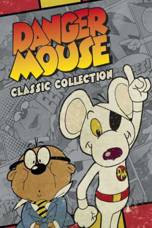 Tập 3 Danger Mouse Classic Collection ( 2) - Danger Mouse Classic Collection (Season 2) (1982)-Danger Mouse Classic Collection (Season 2)