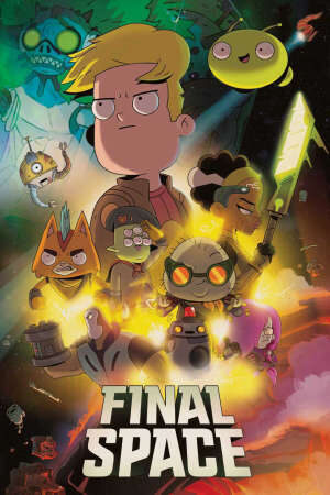 Tập 4 Không gian cuối cùng ( 2) - Final Space (Season 2) (2018)-Final Space (Season 2)