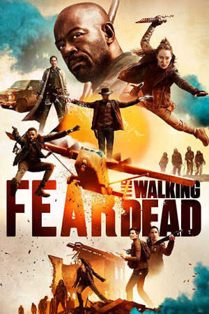 Tập 1 Xác Sống Đáng Sợ ( 5) - Fear The Walking Dead (Season 5) (2018)-Fear The Walking Dead (Season 5)