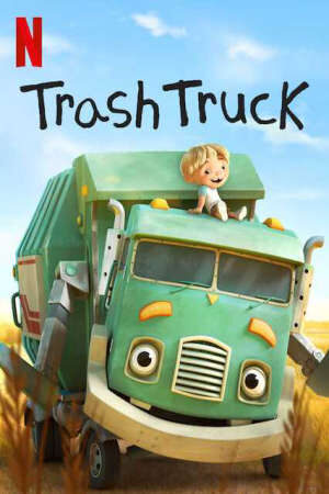 Tập 1 Hank và bạn xe tải chở rác ( 2) - Trash Truck (Season 2) (2019)-Trash Truck (Season 2)